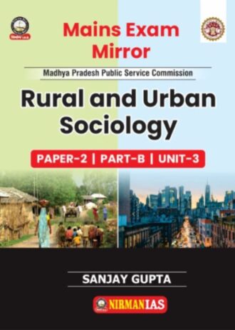 MPPSC MAINS ENGLISH MEDIUM RURAL NAD URBAN SOCIOLOGY PAPER-2 PART-B UNIT-3 AS PER NEW SYLLABUS 2024 By.SANJAY GUPTA SIR NIRMAN-IAS